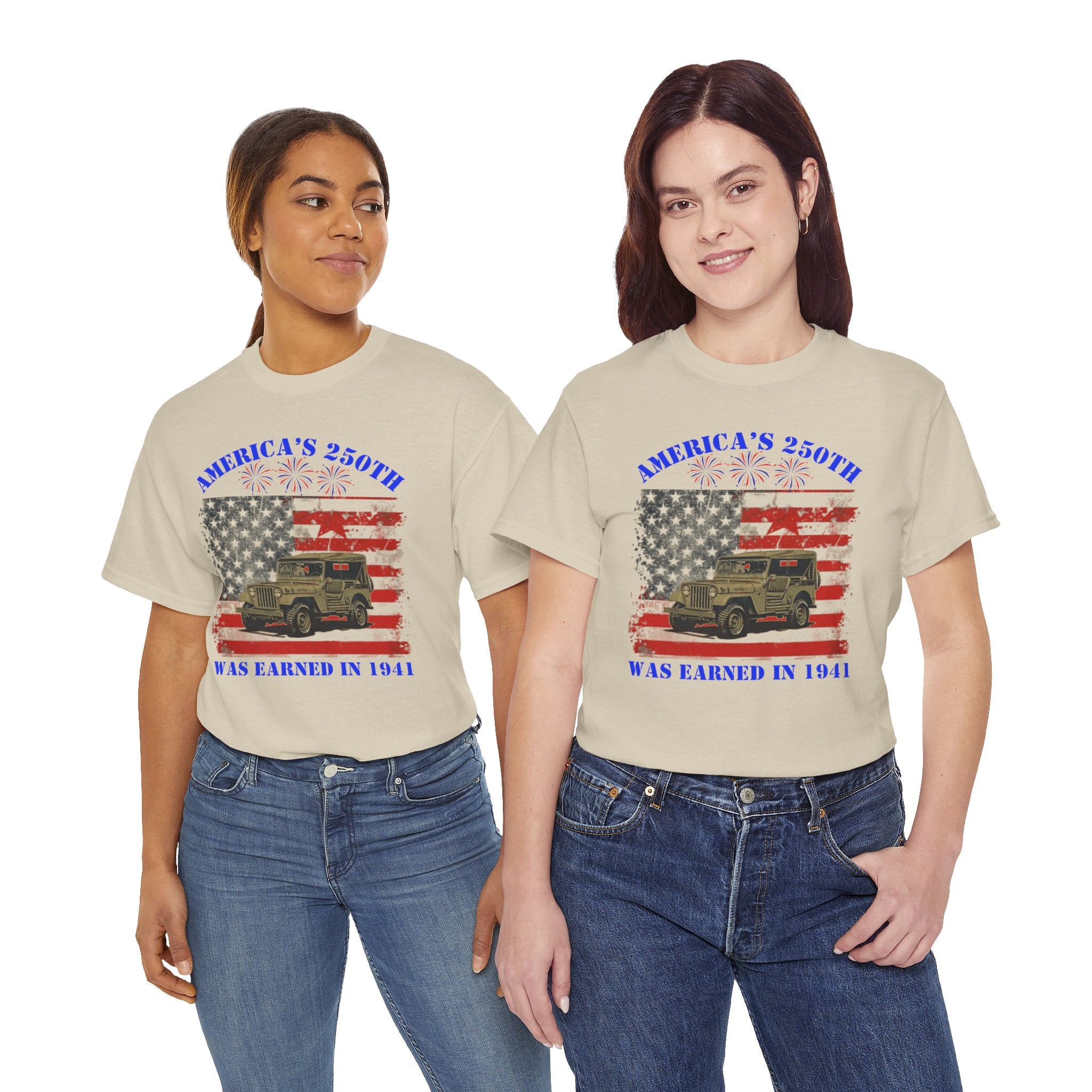 Military Jeep Patriotic Tee — "America's 250th Was Earned in 1941"