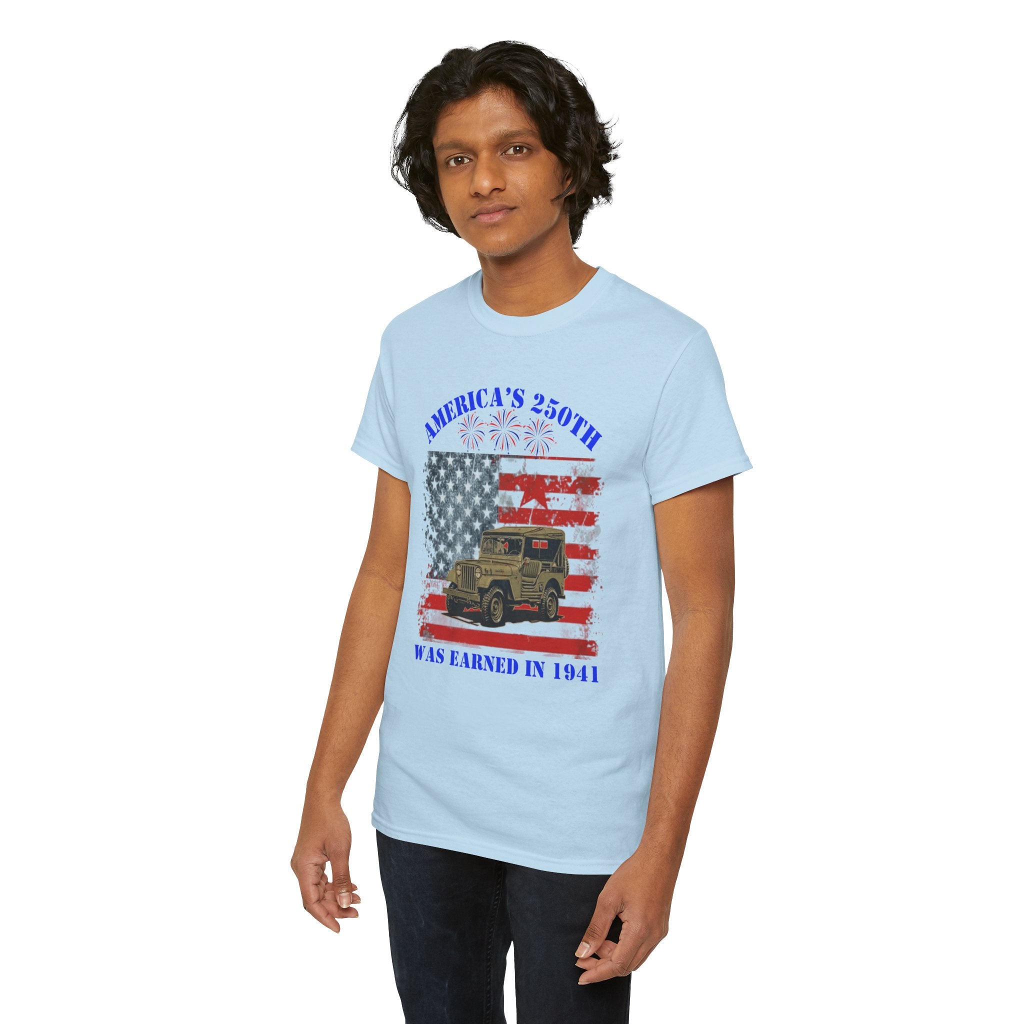 Military Jeep Patriotic Tee — "America's 250th Was Earned in 1941"