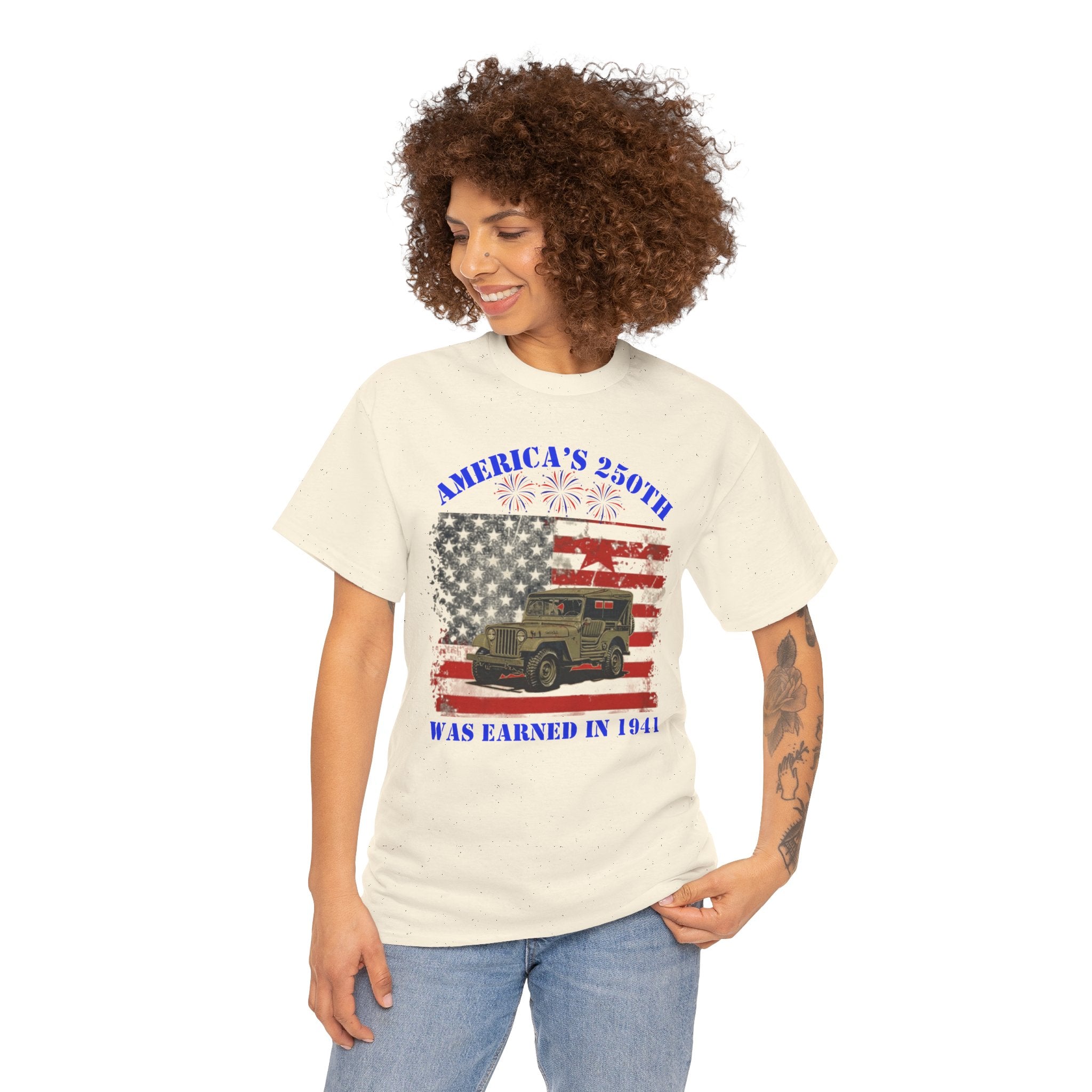 Military Jeep Patriotic Tee — "America's 250th Was Earned in 1941"
