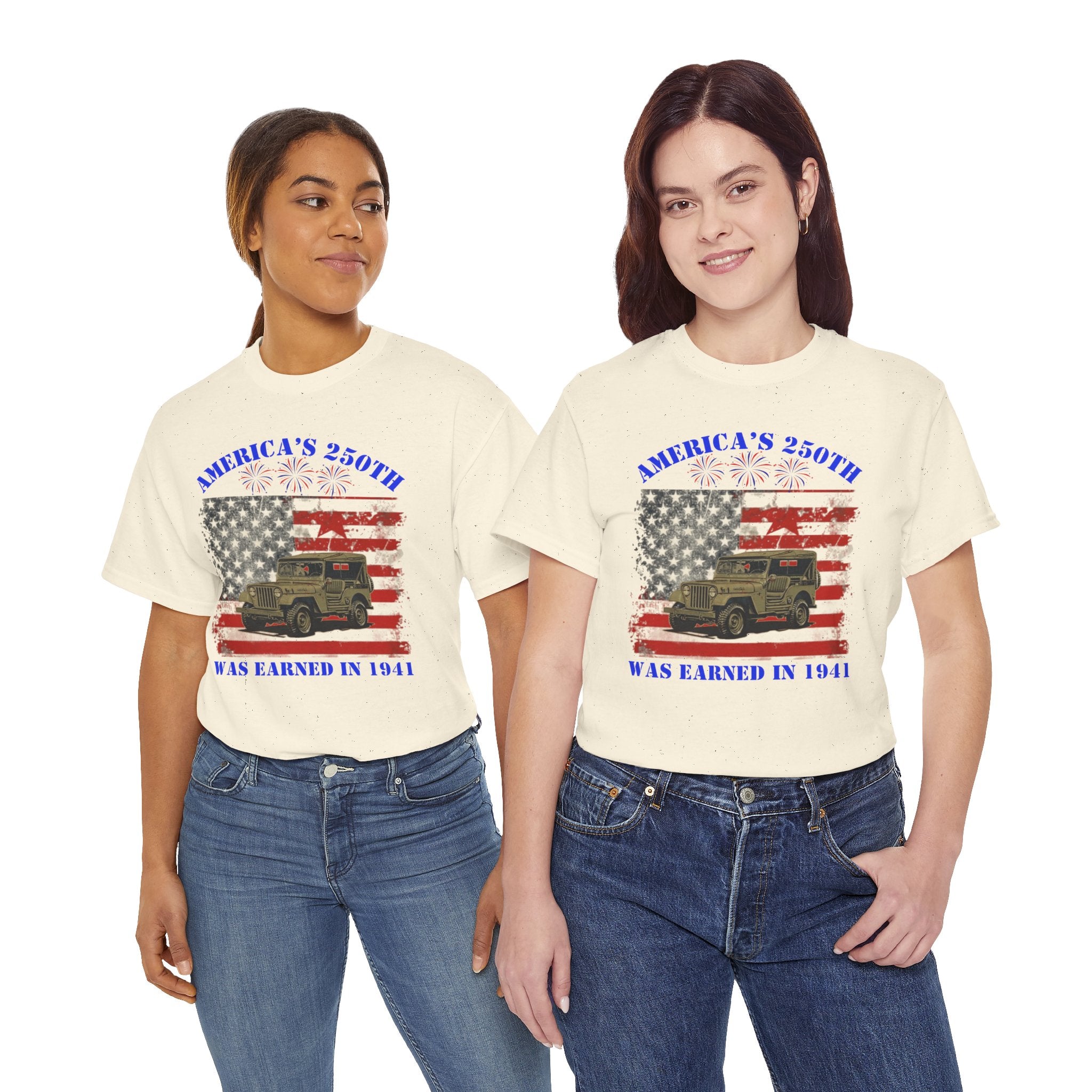 Military Jeep Patriotic Tee — "America's 250th Was Earned in 1941"